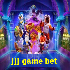 jjj game bet